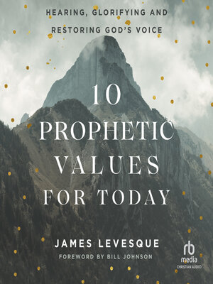 cover image of 10 Prophetic Values for Today